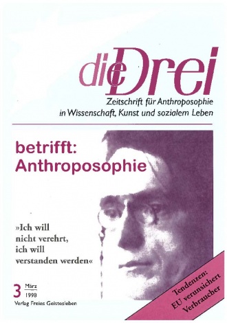 die-Drei - anthroposophisches Fachblatt - Heft 3, 1998 - 