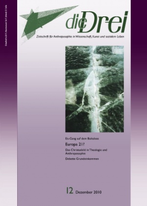 die Drei - Zeitschrift für Anthroposophie - Heft 12, 2010