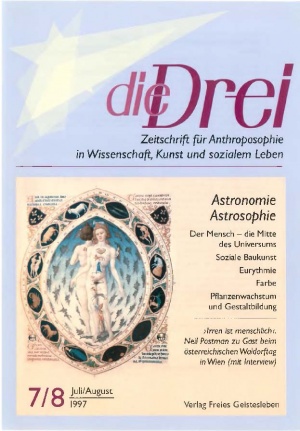 die Drei - Zeitschrift für Anthroposophie - Heft 7, 1997