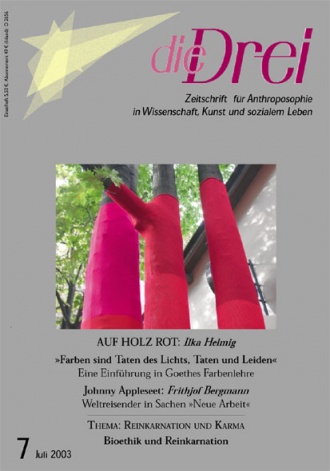 die-Drei - anthroposophisches Fachblatt - Heft 7, 2003 - 