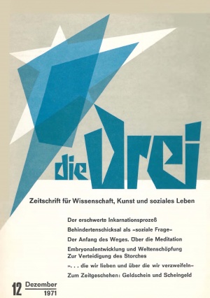 die Drei - Zeitschrift für Anthroposophie - Heft 12, 1971