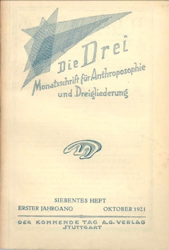 die-Drei - anthroposophisches Fachblatt - Heft 7, 1921 - 