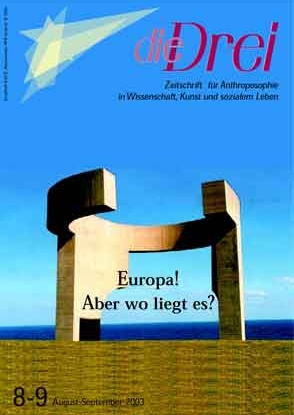 die Drei - Zeitschrift für Anthroposophie - Heft 8/9, 2003