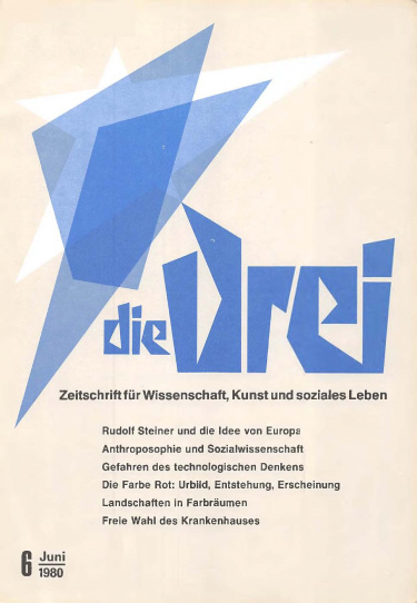 die Drei - Zeitschrift für Anthroposophie - Heft 6, 1980