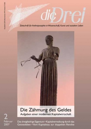 die Drei - Zeitschrift für Anthroposophie - Heft 2, 2007