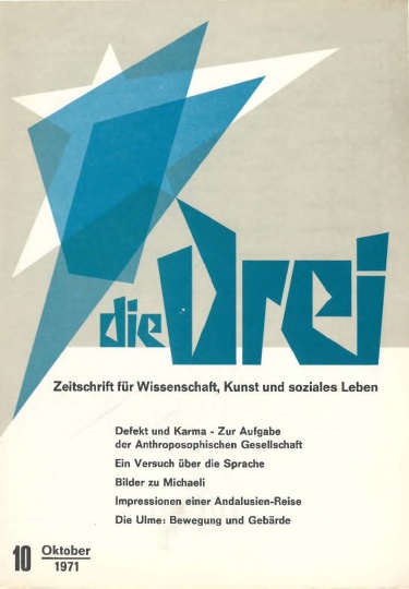 die Drei - Zeitschrift für Anthroposophie - Heft 10, 1971