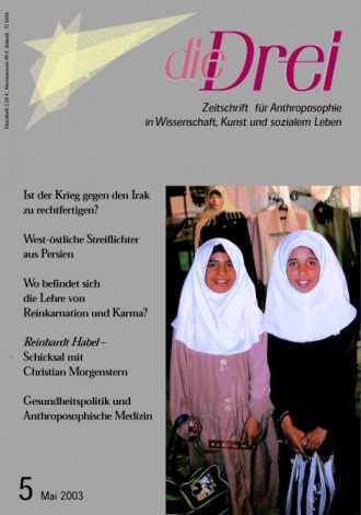 die-Drei - anthroposophisches Fachblatt - Heft 5, 2003 - 