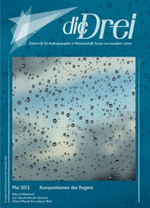 die Drei - Zeitschrift für Anthroposophie - Heft 5, 2012