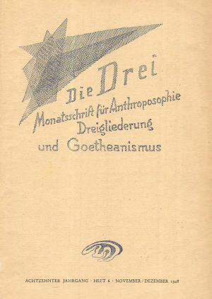 die Drei - Zeitschrift für Anthroposophie - Heft 6, 1948