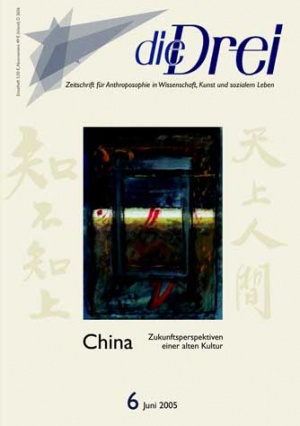 die Drei - Zeitschrift für Anthroposophie - Heft 6, 2005