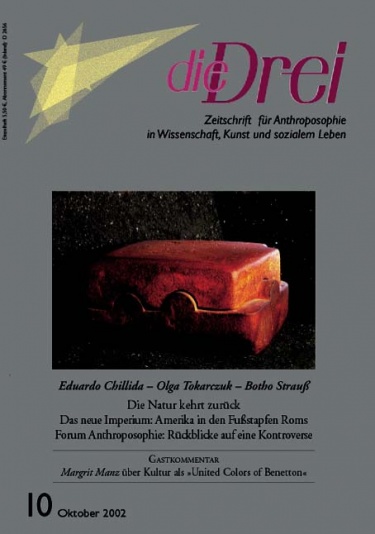 die Drei - Zeitschrift für Anthroposophie - Heft 10, 2002