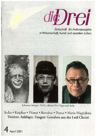 die-Drei - anthroposophisches Fachblatt - Heft 4, 2001 - 