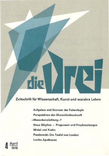 die Drei - Zeitschrift für Anthroposophie - Heft 4, 1970