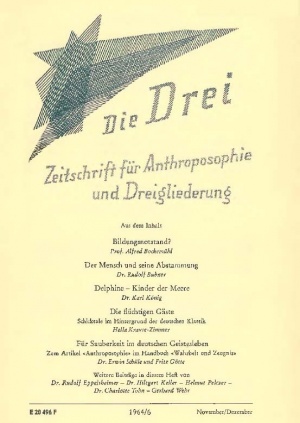 die Drei - Zeitschrift für Anthroposophie - Heft 6, 1964