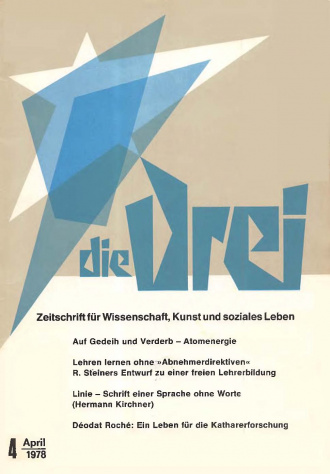 die-Drei - anthroposophisches Fachblatt - Heft 4, 1978 - 