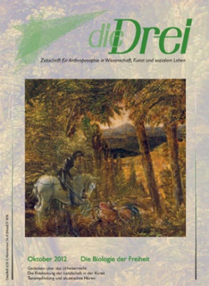die Drei - Zeitschrift für Anthroposophie - Heft 10, 2012