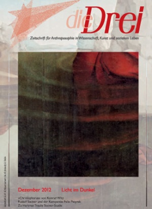 die Drei - Zeitschrift für Anthroposophie - Heft 12, 2012
