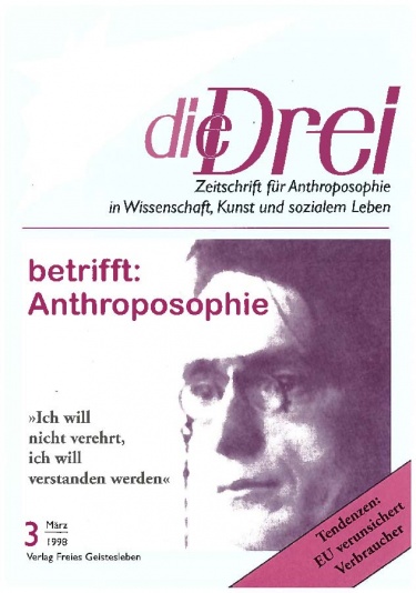 die Drei - Zeitschrift für Anthroposophie - Heft 3, 1998