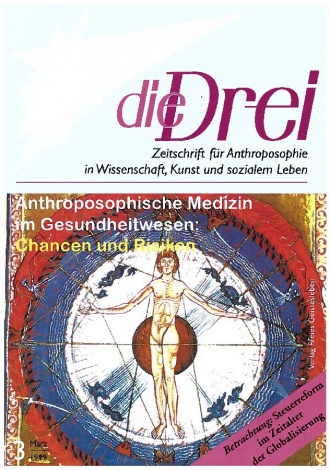 die-Drei - anthroposophisches Fachblatt - Heft 3, 1999 - 