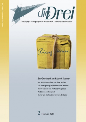 die Drei - Magazin für Anthroposophie - Themenheft Ein Geschenk an Rudolf Steiner