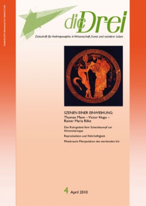 die Drei - Zeitschrift für Anthroposophie - Heft 4, 2010