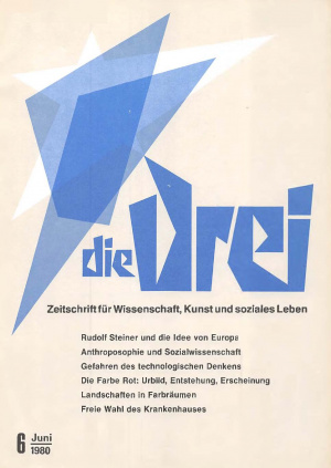 die Drei - Zeitschrift für Anthroposophie - Heft 6, 1980