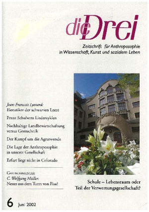 die Drei - Zeitschrift für Anthroposophie - Heft 6, 2002