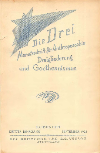 die-Drei - anthroposophisches Fachblatt - Heft 6, 1923 - 