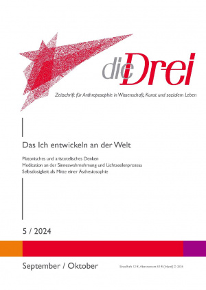 die Drei - Zeitschrift für Anthroposophie - Heft 5, 2024