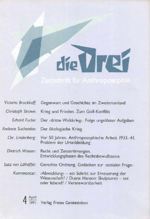 die Drei - Zeitschrift für Anthroposophie - Heft 4, 1991