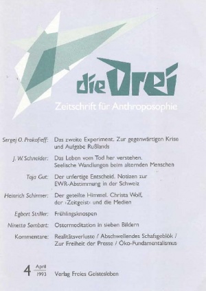 die Drei - Zeitschrift für Anthroposophie - Heft 4, 1993