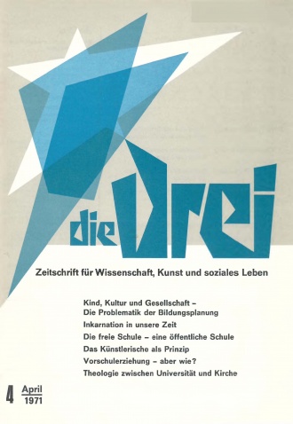 die-Drei - anthroposophisches Fachblatt - Heft 4, 1971 - 