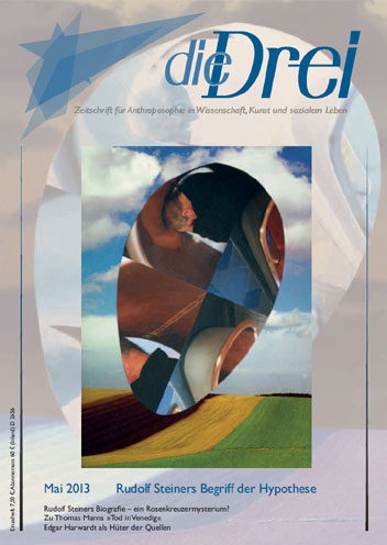 die Drei - Zeitschrift für Anthroposophie - Heft 5, 2013